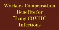 Workers’ Compensation Benefits for Long COVID