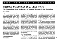 Whose Business Is It Anyway? The Compelling Need for Privacy of Medical Records in the Workplace